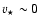 $v_\star\sim0$