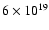 $6\times 10^{19}$
