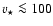 $v_\star \la 100$