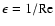 $\epsilon=1/{\rm Re}$