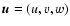 $\vec{u}=(u,v,w)$