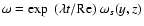 $\omega=\exp~(\lambda t/{\rm Re})~\omega_s(y,z)$
