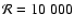 $\mathcal{R}=10~000$