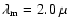$\lambda_{\rm m} = 2.0~\mu$