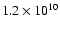 $1.2\times10^{10}$