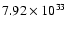 $7.92 \times10^{33}$