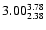 $\rm 3.00^{3.78}_{2.38}$