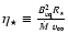 $\eta_\star
\equiv {B_{\rm eq}^2 R_\star \over \dot M ~v_\infty}$