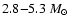 $2.8{-}5.3~M_\odot$