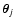 $\vec{\theta}_j$