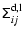 $\displaystyle \tens{\Sigma}^{\rm d,l}_{ij}$