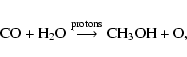 \begin{displaymath}{\rm CO + H_2O \stackrel{protons}{\longrightarrow} CH_3OH + O},
\end{displaymath}