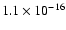 $1.1\times 10^{-16}$