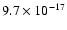 $9.7\times 10^{-17}$