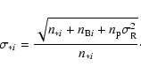 \begin{displaymath}\sigma_{*i}=\frac{\sqrt{n_{*i}+n_{{\rm B}i}+n_{\rm p}\sigma_{\rm R}^{2}}}{n_{*i}}\cdot
\end{displaymath}