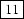 \fbox{11}