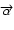 $\overrightarrow{\alpha}$
