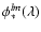 $\phi_{*}^{lm}(\lambda)$