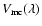 $V_{\rm mc}(\lambda)$