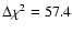 $\Delta\chi^2 = 57.4$