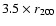 $3.5\times r_{200}$