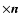 $\times \vec{n}$