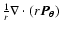 $\frac{1}{r}\nabla\cdot(r \vec{ P_{\theta}})$