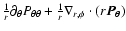 $\frac{1}{r}\partial_\theta P_{\theta\theta} + \frac{1}{r}\nabla_{r,\phi}\cdot(r \vec{ P_{\theta}}) $
