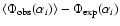 $\langle \Phi_{\rm obs}(\alpha_i) \rangle - \Phi_{\rm exp}(\alpha_i)$