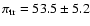 $\pi_{\rm tr} = 53.5 \pm 5.2$
