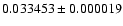 $0.033453 \pm 0.000019$