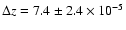 ${\Delta}z = 7.4 \pm 2.4 \times 10^{-5}$