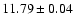 $11.79\pm0.04$