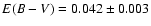 $E(B-V) = 0.042\pm 0.003$