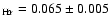 $_{\rm H\!\alpha} = 0.065 \pm 0.005$