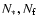 $N_*, N_{\rm f}$