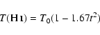 \begin{displaymath}
T(\hbox{H {\sc i}})=T_0(1-1.67t^2)
\end{displaymath}