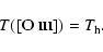 \begin{displaymath}
T([\hbox{O {\sc iii}}])=T_{\rm h} .
\end{displaymath}