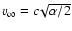 $v_\infty=c\!\sqrt{\alpha/2}$