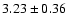 $3.23\pm 0.36$