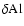 $\delta{\rm {Al}}$