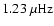 $1.23~\rm\mu Hz$