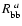 $R_{\rm bb}^{\ a}$