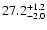 $\rm 27.2^{+1.2}_{-2.0}$