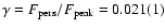 $\gamma=F_{\rm pers}/F_{\rm peak}=0.021(1)$