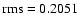 ${\rm rms}=0.2051$