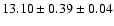 $ 13.10 \pm 0.39 \pm 0.04 $