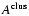 $A^{\rm clus}$