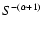 $S^{-(\alpha+1)}$
