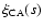 $\xi _{\rm CA}(s)$